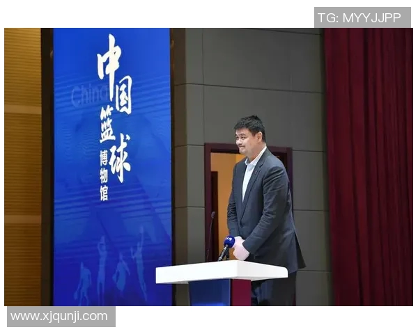 姚明引领CBA赛季新风潮球场内外的传奇故事与影响力分析 姚明引领CBA赛季新风潮球场内外的传奇故事与影响力分析